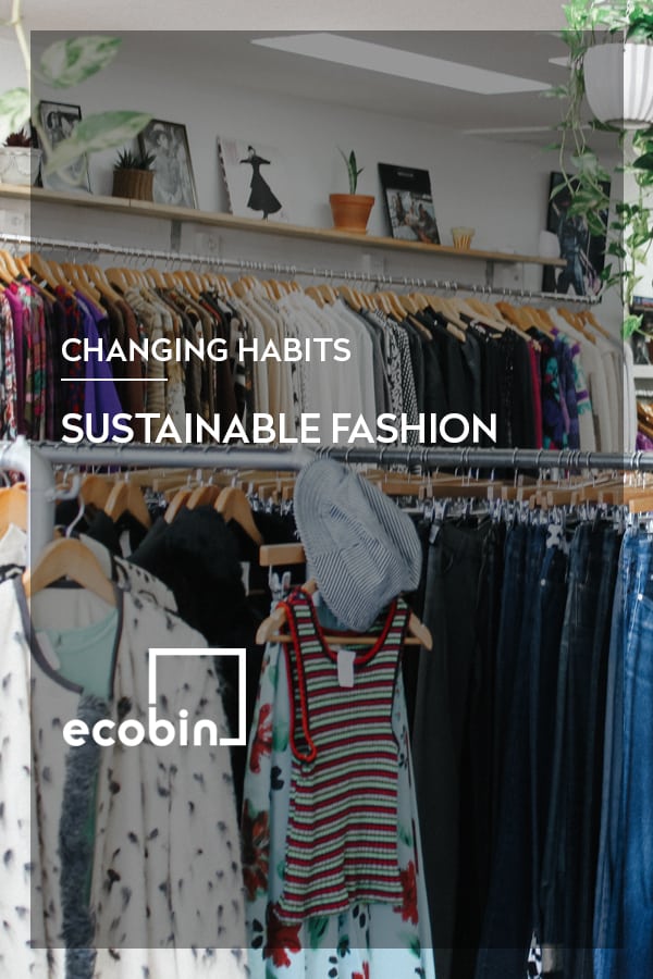 Sustainable Fashion