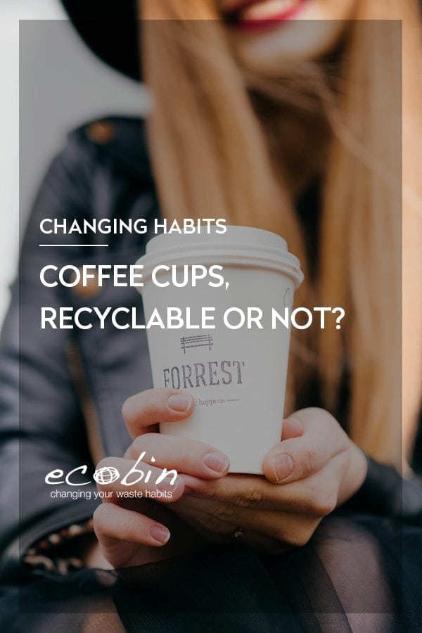 Coffee cups, recyclable or not?