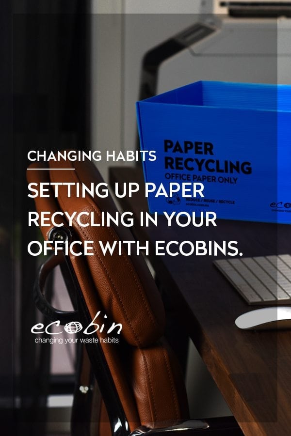 Setting up Paper Recycling in your Office with Ecobins