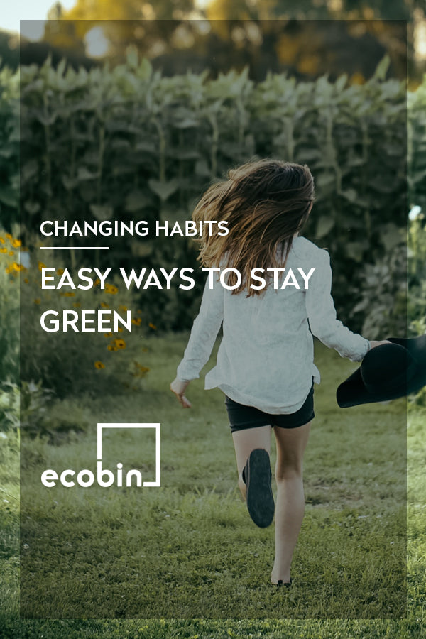 Easy Ways To Stay Green