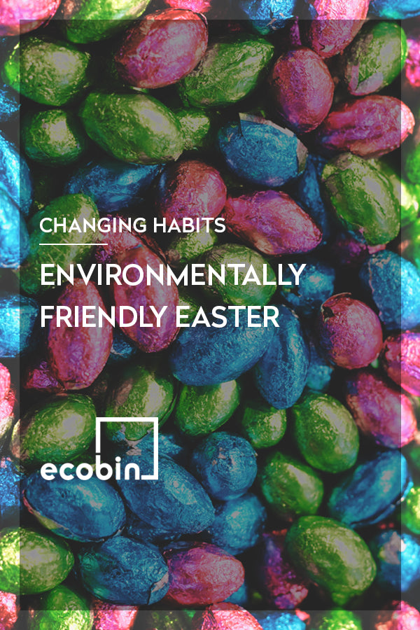 Environmentally Friendly Easter