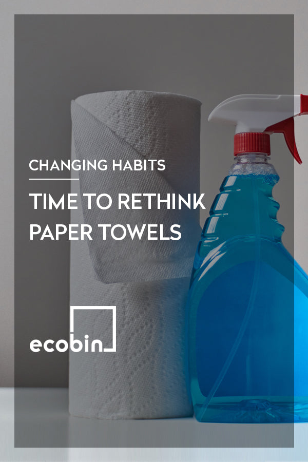 Time to Rethink Paper Towels