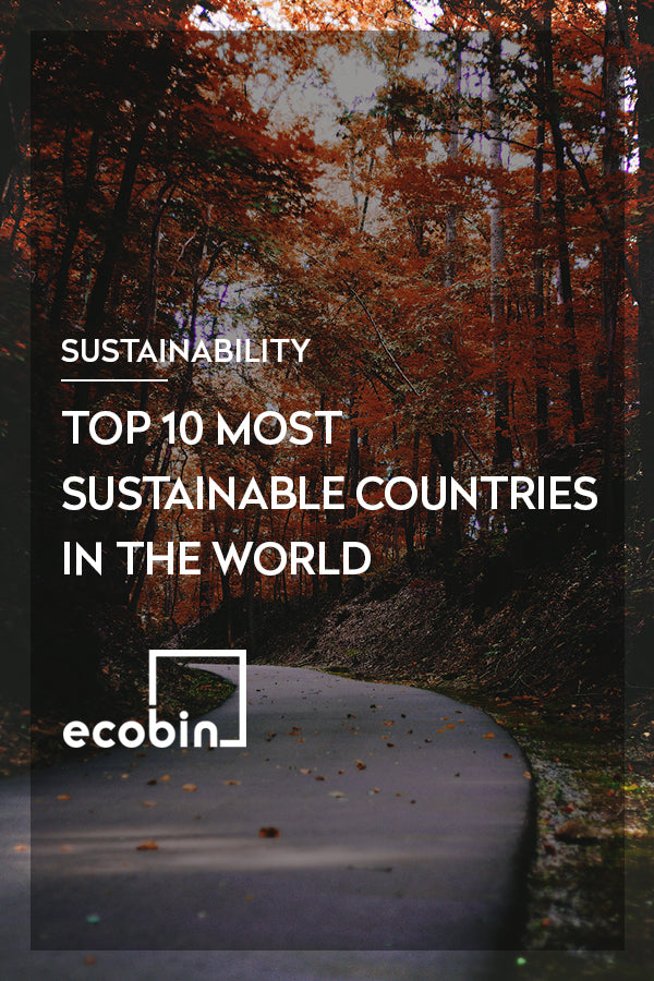 Top 10 most sustainable countries in the world